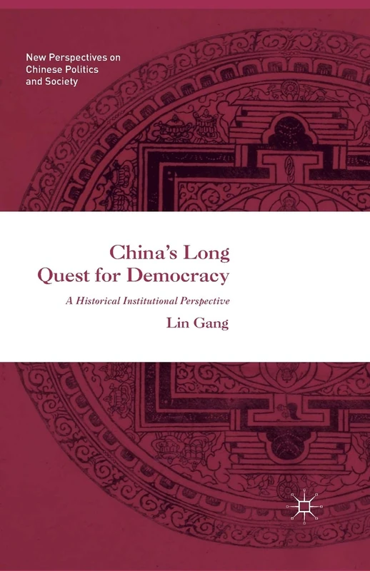 China’s Long Quest for Democracy