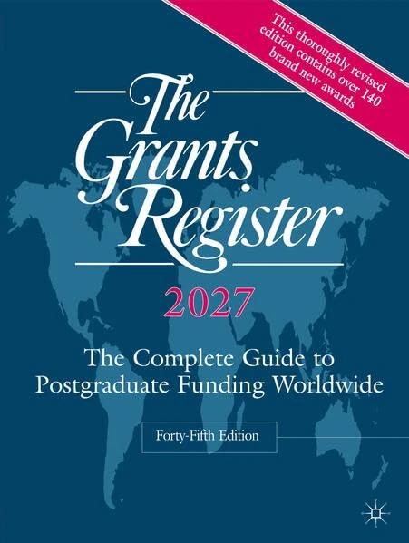 The Grants Register 2027: The Complete Guide to Postgraduate Funding Worldwide - Image 1