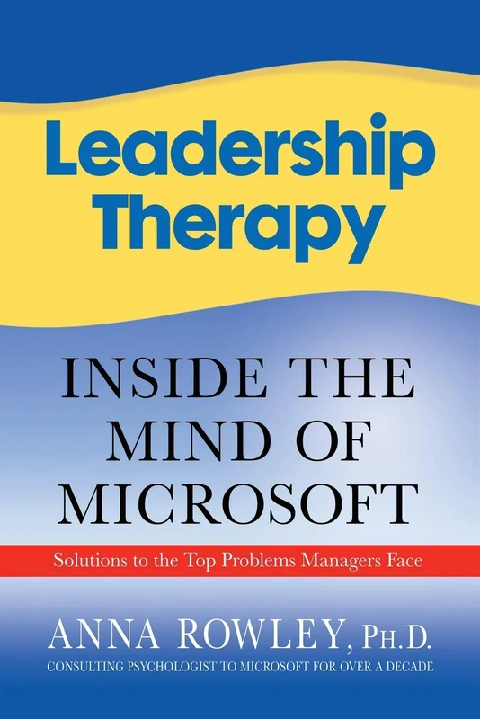 Leadership Therapy: Inside the Mind of Microsoft