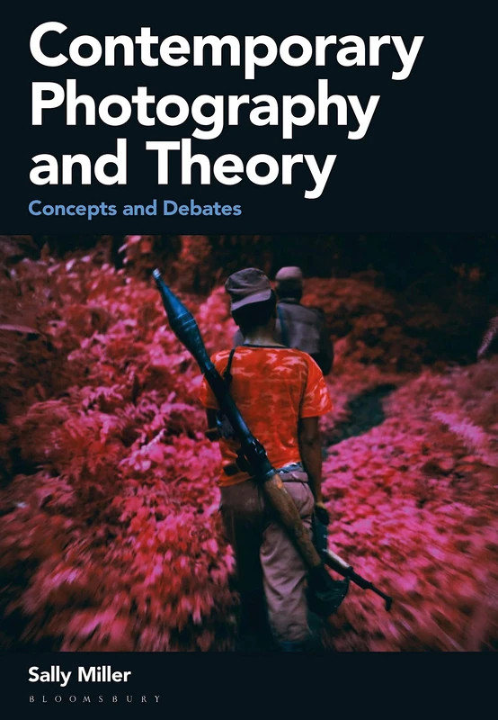 Routledge Contemporary Photography and Theory - Academic Book