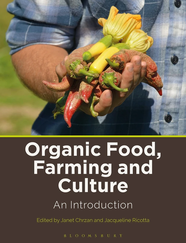 Organic Food, Farming and Culture: An Introduction - Image 1