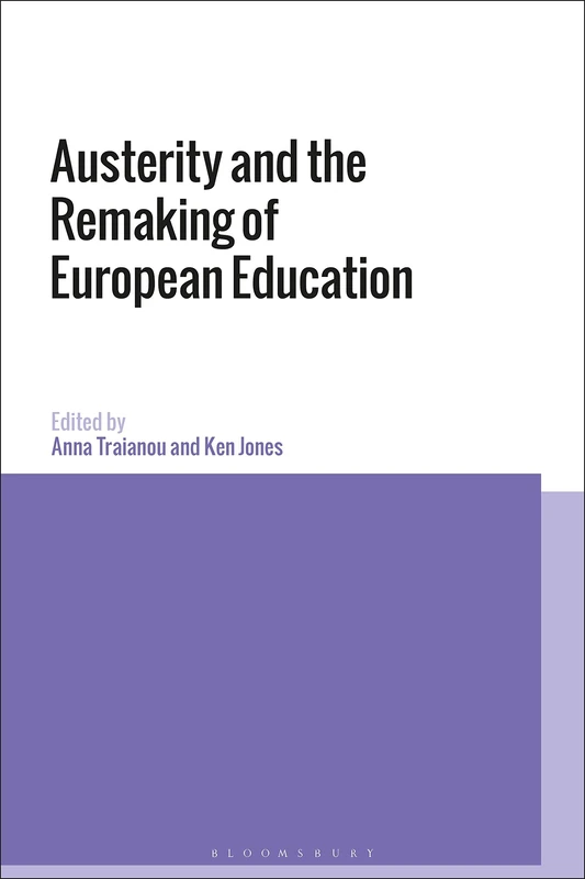 Austerity and the Remaking of European Education