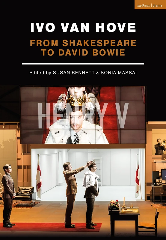 Ivo van Hove: From Shakespeare to David Bowie (Performance Books) - Image 1