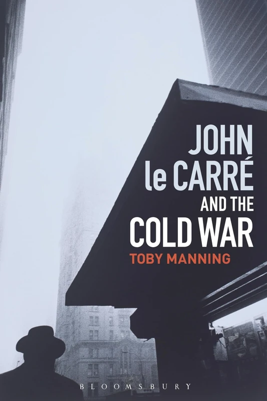 John le Carré and the Cold War