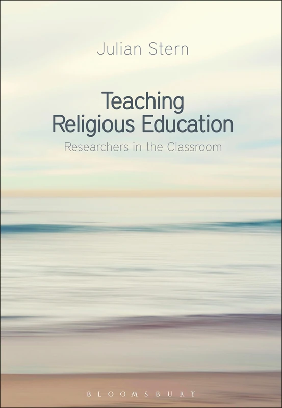 Teaching Religious Education: Researchers in the Classroom