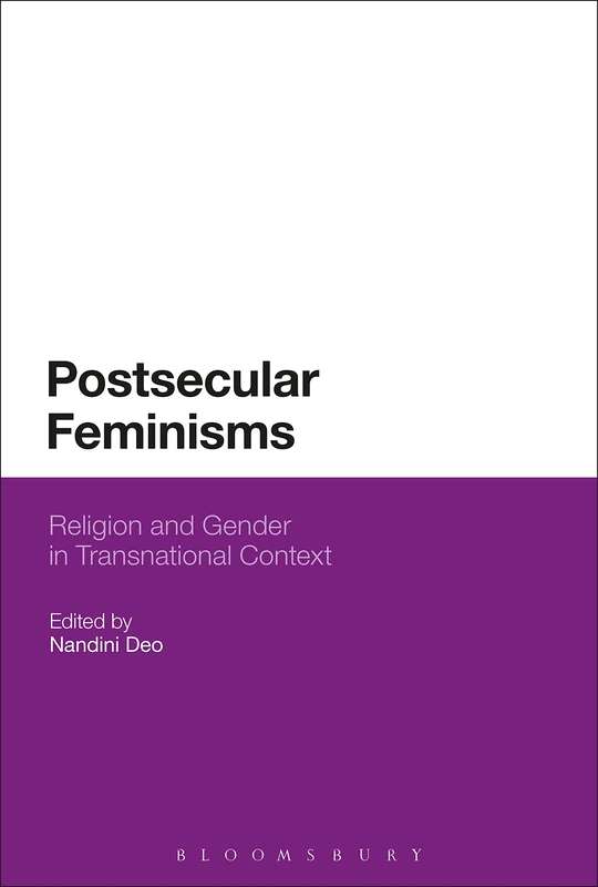 Postsecular Feminisms: Religion and Gender in Transnational Context