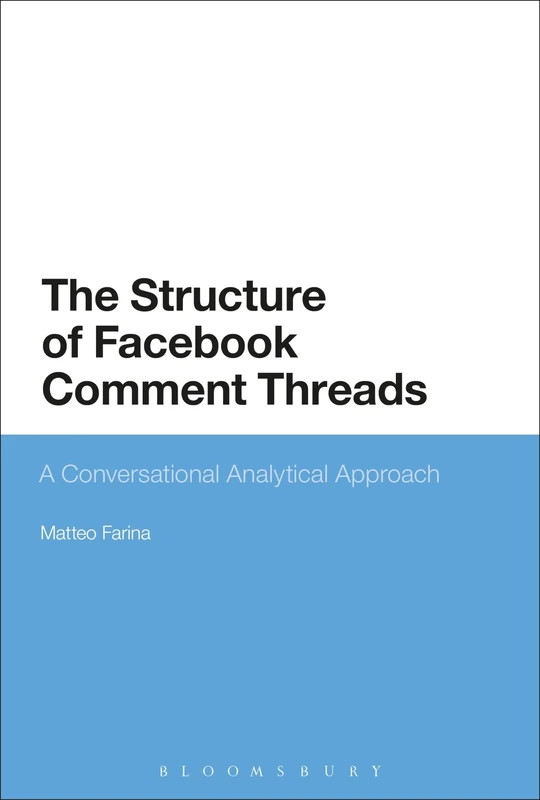 Bloomsbury - The Structure of Facebook Comment Threads