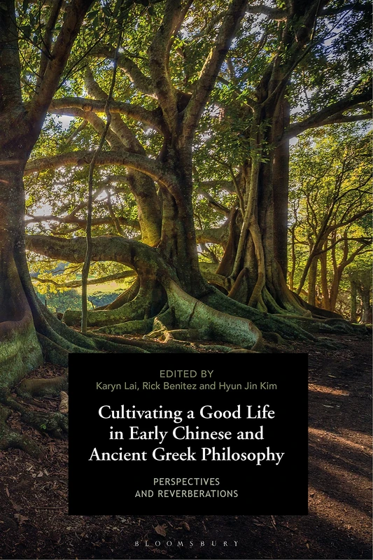 Cultivation in Early China and Ancient Greece: Perspectives and Reverberations