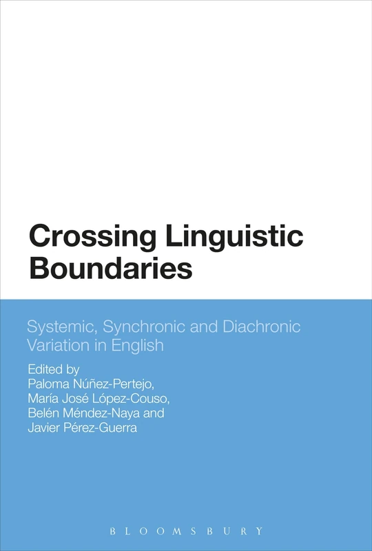 Bloomsbury Crossing Linguistic Boundaries - English Linguistics