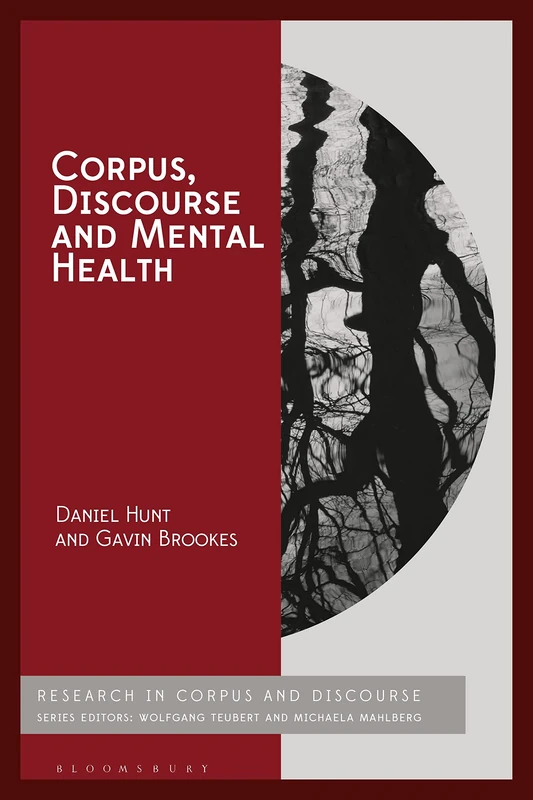 Corpus, Discourse and Mental Health (Corpus and Discourse)