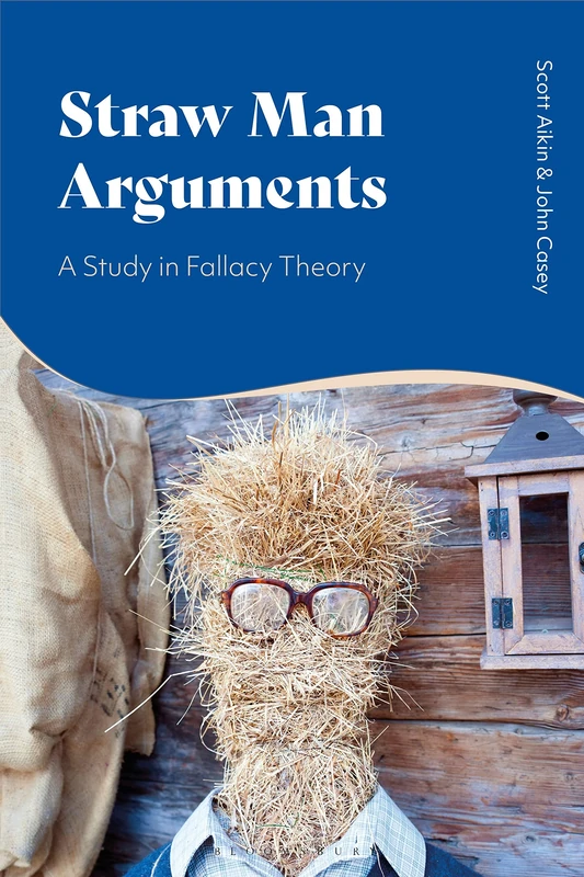 Straw Man Arguments: A Study in Fallacy Theory - Image 1