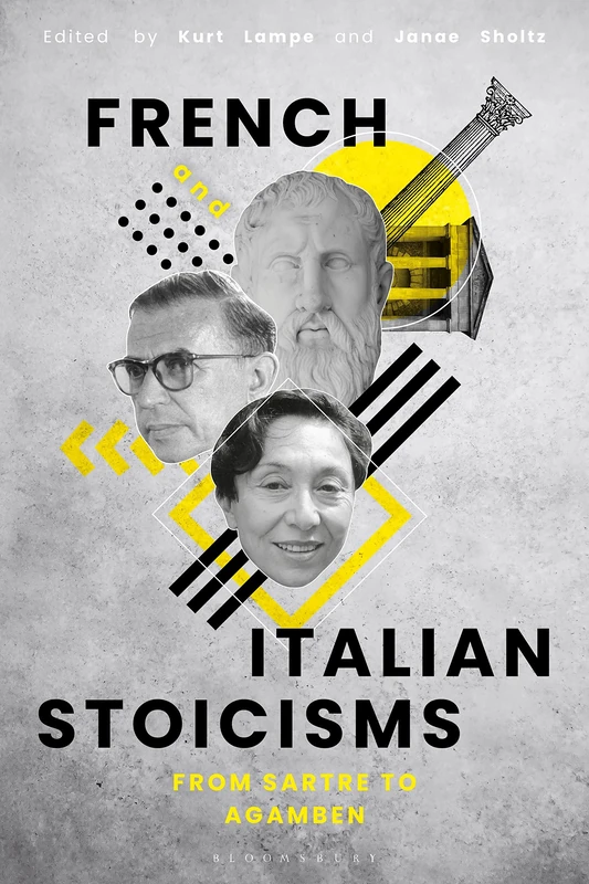French and Italian Stoicisms: From Sartre to Agamben - Image 1