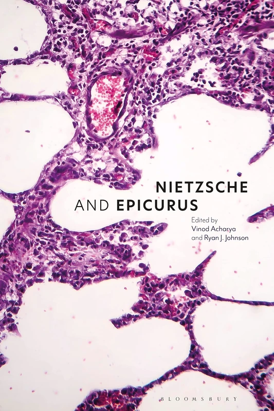 Nietzsche and Epicurus: Nature, Health and Ethics