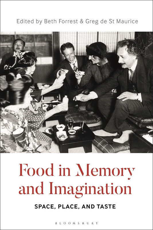 Bloomsbury Academic - Food in Memory and Imagination