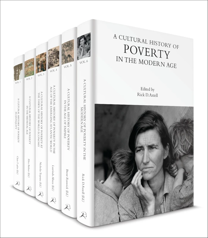 A Cultural History of Poverty: Volumes 1-6 (The Cultural Histories Series)
