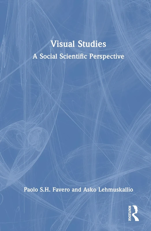 Visual Studies: A Social Scientific Perspective