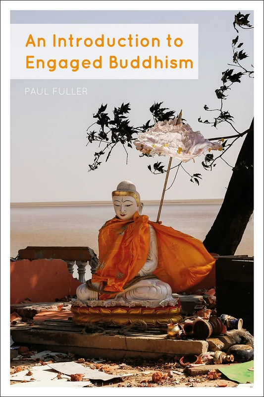 Introduction to Engaged Buddhism, An