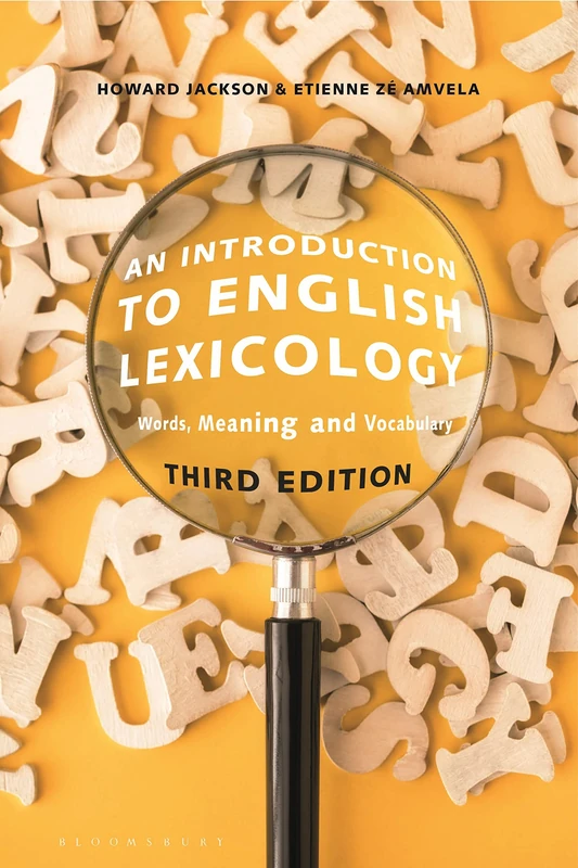 Introduction to English Lexicology, An: Words, Meaning and Vocabulary