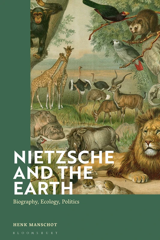 Nietzsche and the Earth: Biography, Ecology, Politics - Image 1