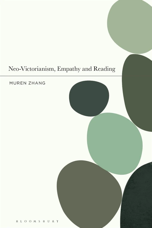 Neo-Victorianism, Empathy and Reading: Time, Affect and the Ethics of Reading