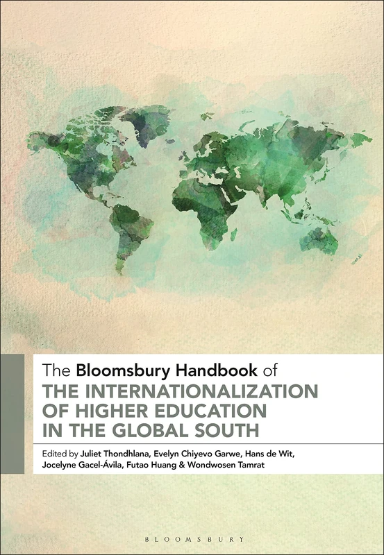 Bloomsbury Handbook of Internationalization of Higher Education