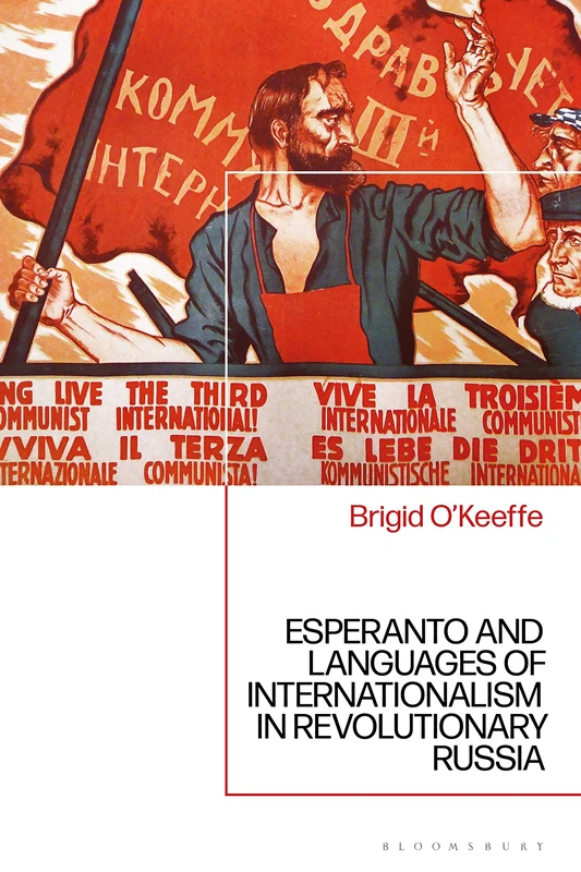 Esperanto and Languages of Internationalism in Revolutionary Russia - Image 1