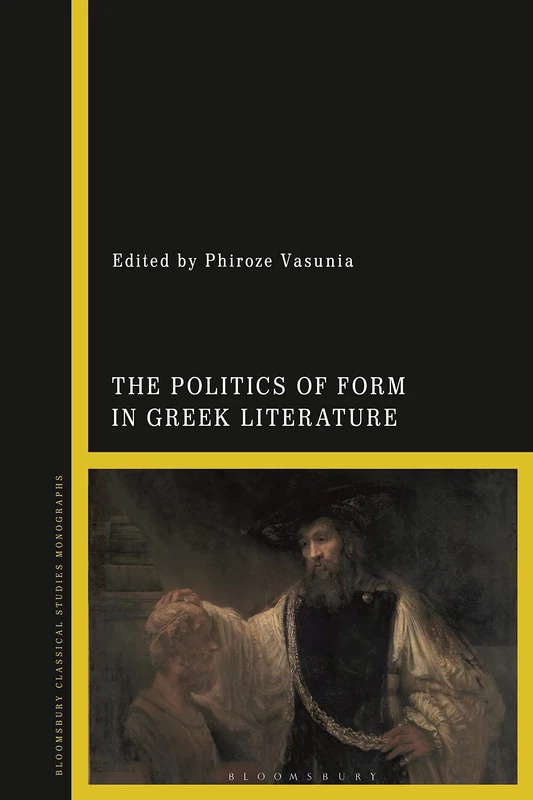 Politics of Form in Greek Literature, The - Image 1