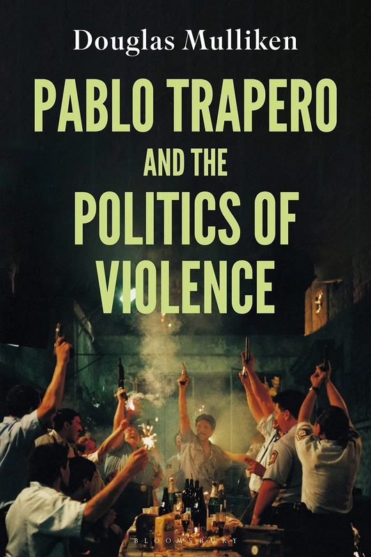 Pablo Trapero and the Politics of Violence (World Cinema) - Image 1
