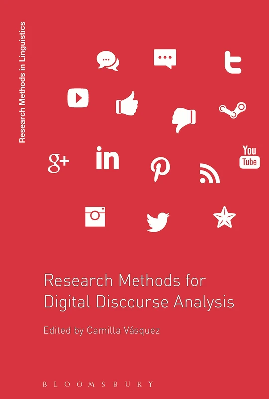 Research Methods for Digital Discourse Analysis (Research Methods in Linguistics)
