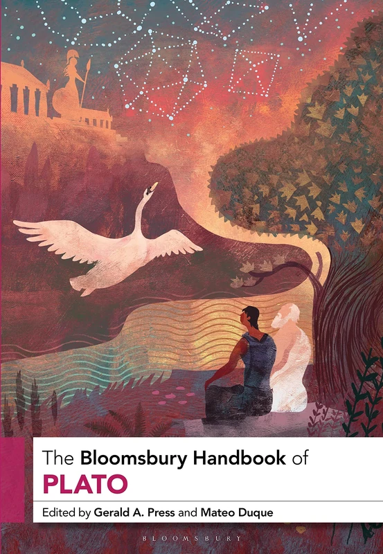 Bloomsbury Academic - The Bloomsbury Handbook of Plato 2nd Ed