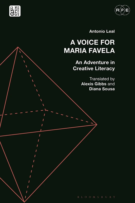 Voice for Maria Favela, A: An Adventure in Creative Literacy (Radical Politics and Education) - Image 1