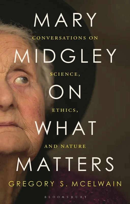Mary Midgley on What Matters: Conversations on Science, Ethics, and Nature - Image 1