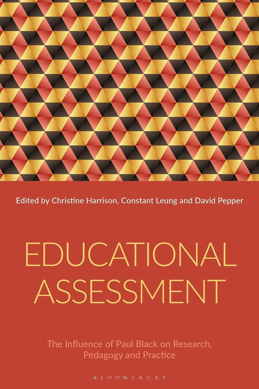 Educational Assessment: The Influence of Paul Black on Research, Pedagogy and Practice - Image 1