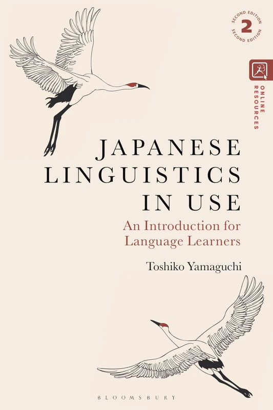 Japanese Linguistics in Use: An Introduction for Language Learners