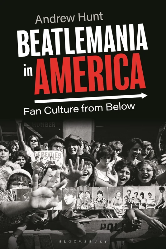 Beatlemania in America: Fan Culture from Below