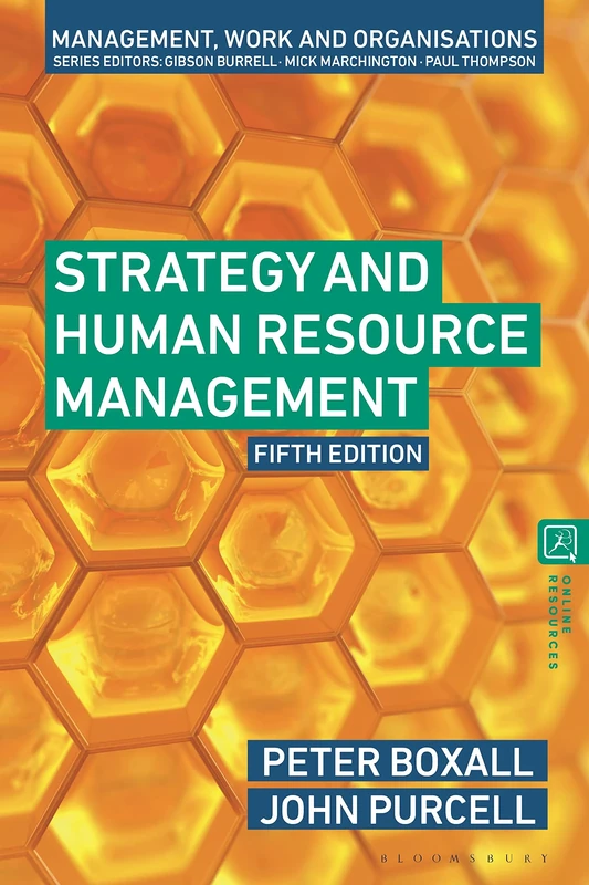 Strategy and Human Resource Management (Management, Work and Organisations)