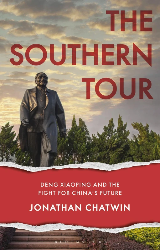 Southern Tour, The: Deng Xiaoping and the Fight for China's Future (Asian Arguments)