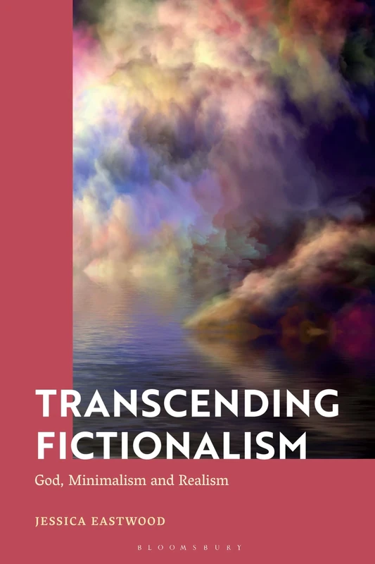 Transcending Fictionalism: God, Minimalism and Realism - Image 1