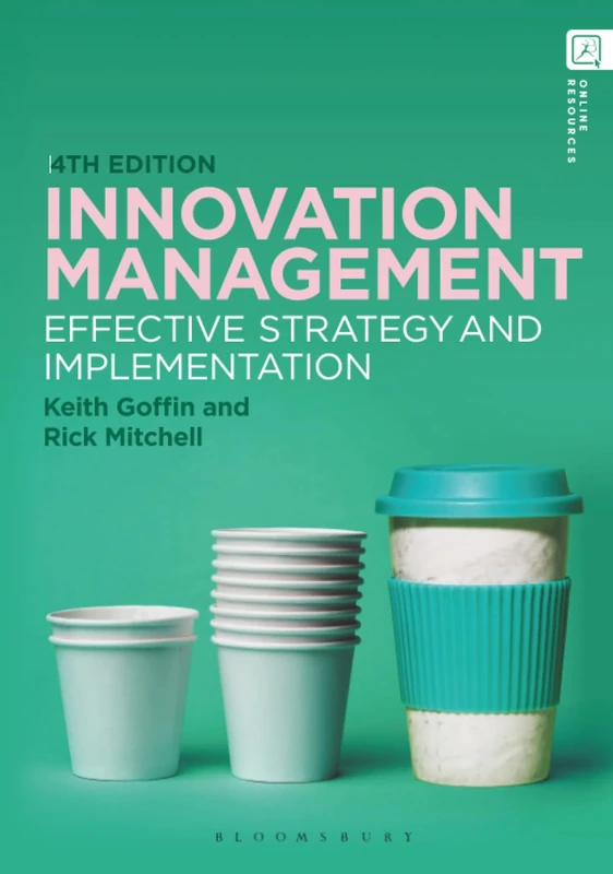 Innovation Management - Bloomsbury Academic Business Book