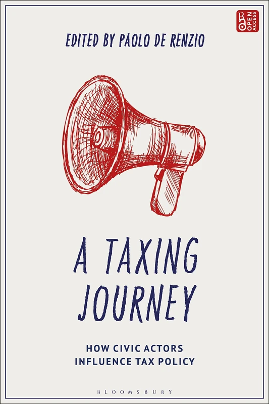 Taxing Journey, A: How Civic Actors Influence Tax Policy