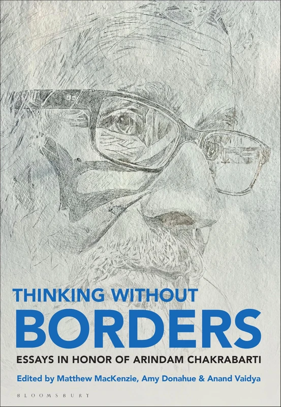 Thinking without Borders: Essays in Honor of Arindam Chakrabarti - Image 1