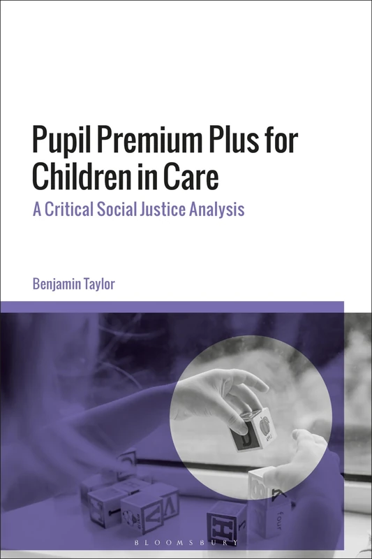 Pupil Premium Plus for Children in Care: A Critical Social Justice Analysis - Image 1