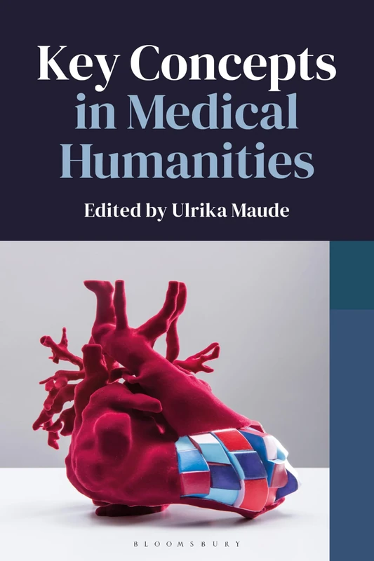 Key Concepts in Medical Humanities