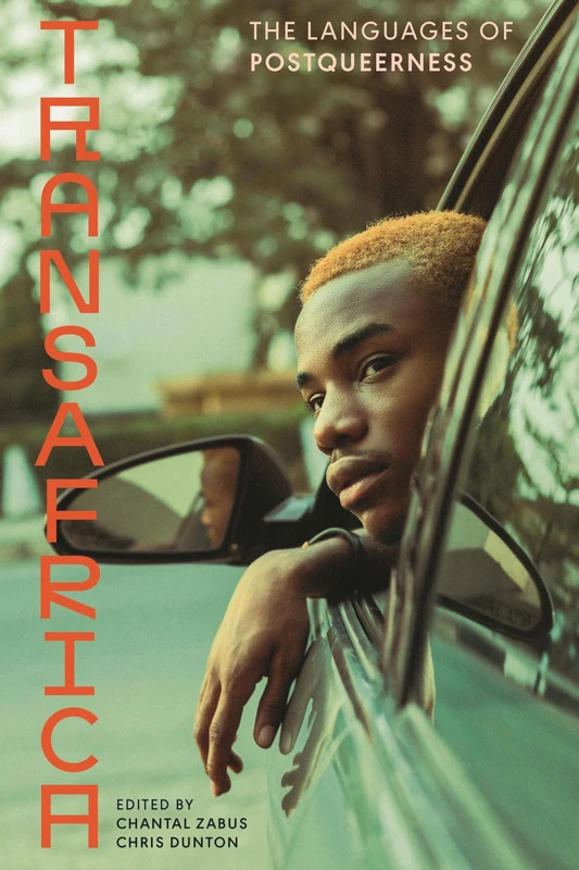 Transafrica: The Languages of Postqueerness - Image 1