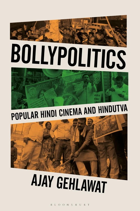 Bollypolitics: Popular Hindi Cinema and Hindutva (World Cinema) - Image 1