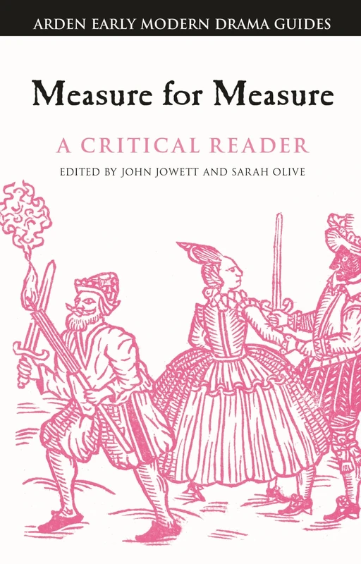 Measure for Measure: A Critical Reader