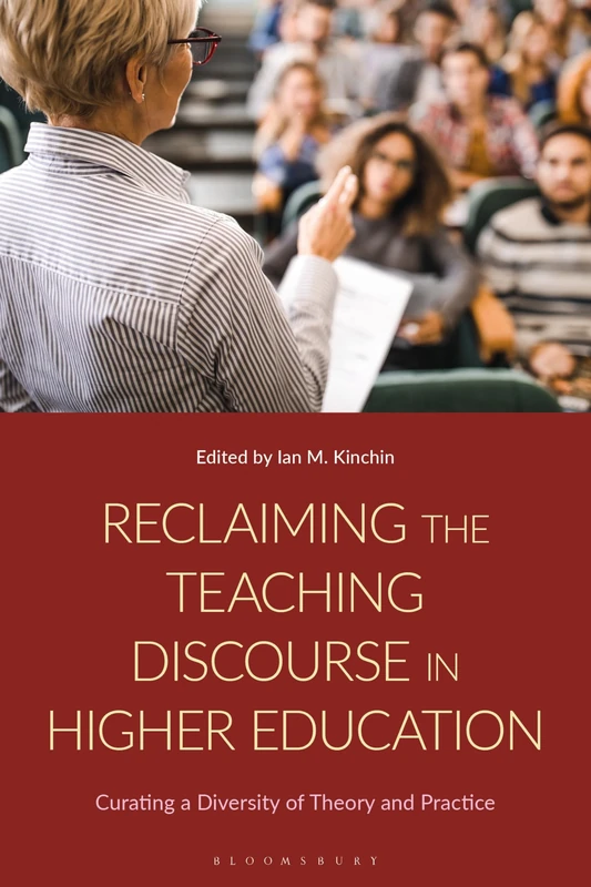 Reclaiming the Teaching Discourse in Higher Education: Curating a Diversity of Theory and Practice - Image 1