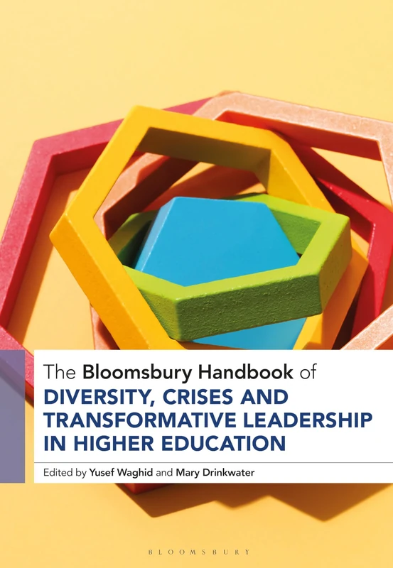 The Bloomsbury Handbook of Diversity, Crises and Transformative Leadership in Higher Education - Image 1