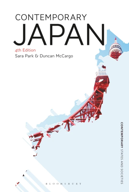 Contemporary Japan (Contemporary States and Societies)