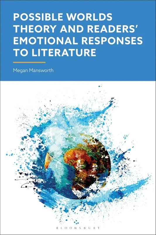 Possible Worlds Theory and Readers' Emotional Responses to Literature - Image 1